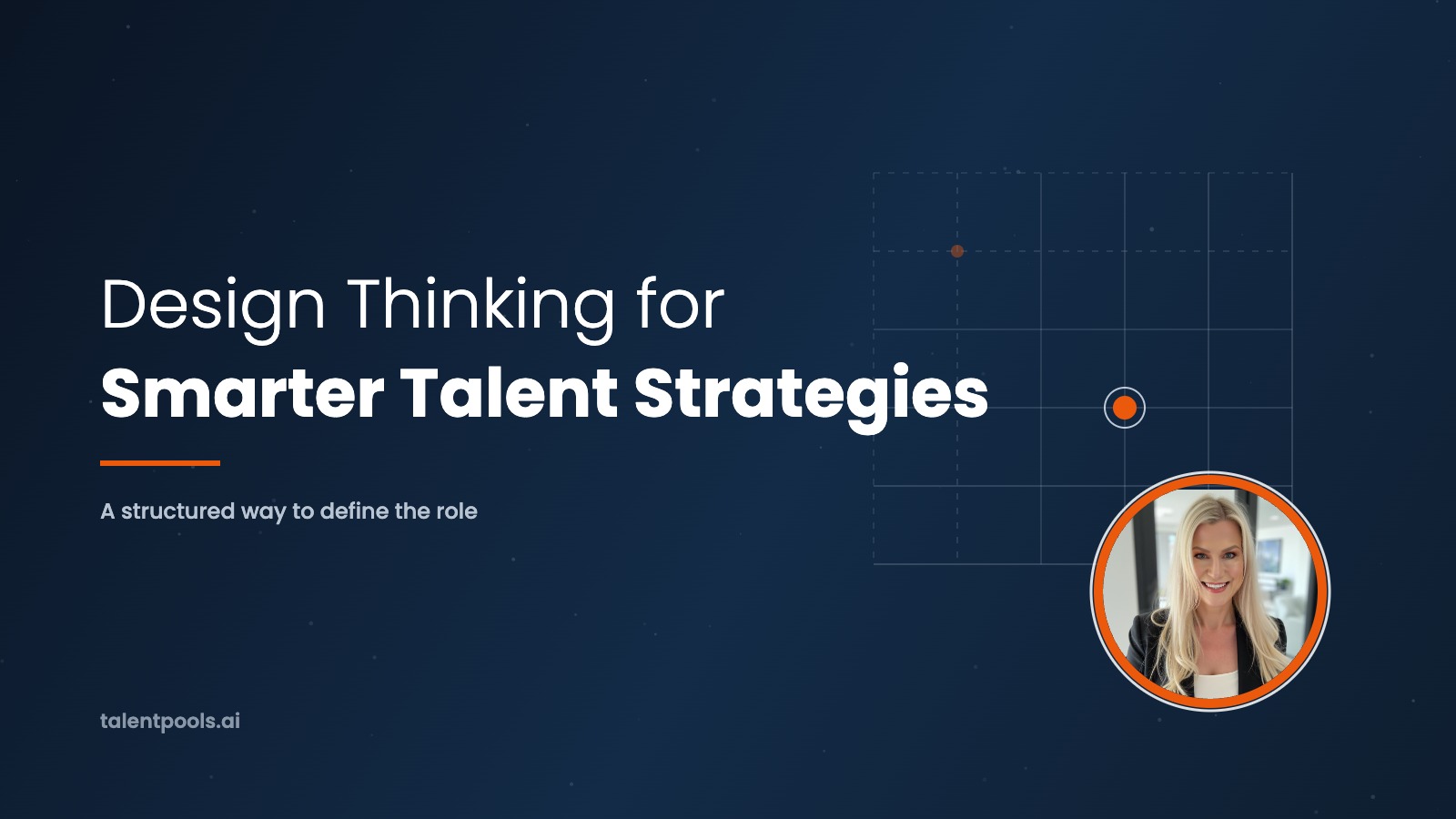 Design Thinking for Smarter Talent Strategies