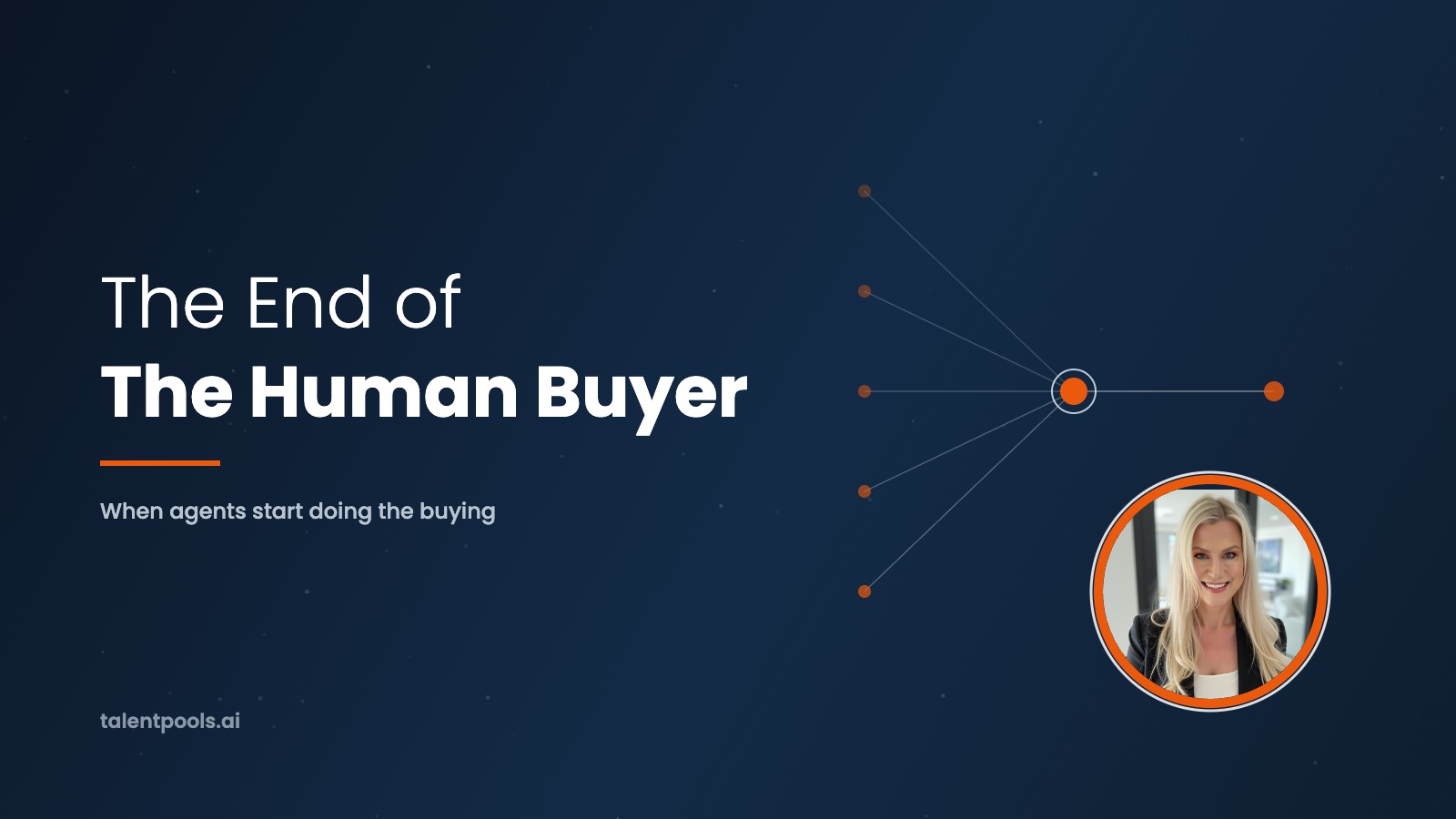 The End of The Human Buyer