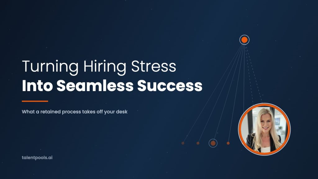 Turning Hiring Stress Into Seamless Success