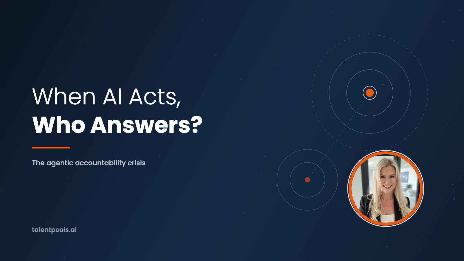 When AI Acts, Who Answers?